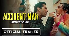 Accident Man: Hitman's Holiday - Exclusive Official Trailer (2022) Scott Adkins, Ray Stevenson
