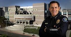 Dedication to Chief Paul Walters
