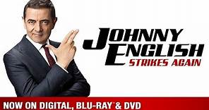 Johnny English Strikes Again | Trailer | Own it now on Blu-ray, DVD & Digital