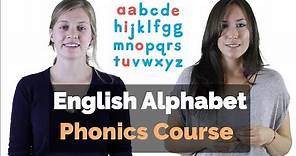 Alphabet ABC | Learn and Practice Phonic Sounds | English Pronunciation Course