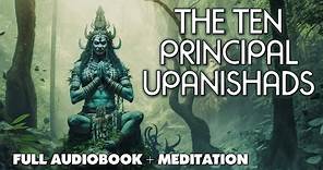 The Ten Principal Upanishads - W.B. Yeats - Full Audiobook in Guided Meditation Style