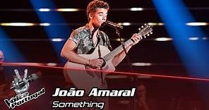 João Amaral - "Something" | Prova Cega | The Voice Portugal