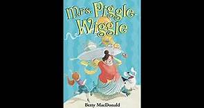 Mrs. Piggle-Wiggle - Chapter One