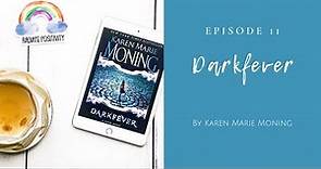 Ep. 11 - Darkfever by Karen Marie Moning