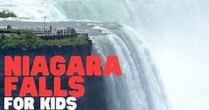 Niagara Falls for Kids | Learn about one of the world's most famous waterfalls