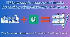 Effortless Crossword Puzzle Creation with ChatGPT & Aududu Book Creator