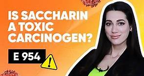 Is Saccharin a toxic Carcinogen?