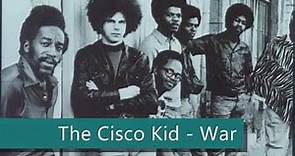 The Cisco Kid War (with Lyrics) | 2017
