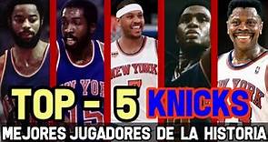 TOP 5 MEJORES JUGADORES NEW YORK KNICKS | Reportaje NBA