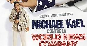 Michael Kael contre la World News Company 1080p 60 fps