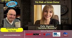 Screen Chatter S01 E09 "Polly Shannon"
