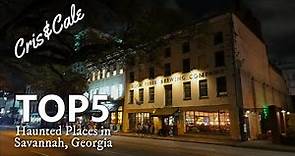 Top 5 Haunted Places in Savannah, Georgia | Self-Guided Ghost Tour and Pub Crawl - If You Dare!