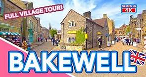 BAKEWELL | Full village tour of Bakewell in the Peak District, Derbyshire, England