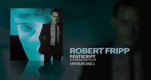 Robert Fripp - Postscript - First Edition: Original 1979 Release (Exposure)
