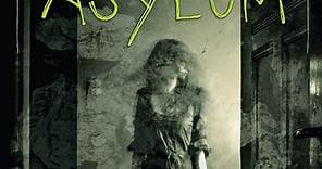 ▷ Leer el libro Asylum (.PDF - .ePUB)