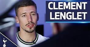 Welcome to Tottenham Hotspur, Clement Lenglet! | FIRST INTERVIEW