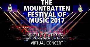 The Mountbatten Festival of Music 2017 | The Massed Bands of HM Royal Marines