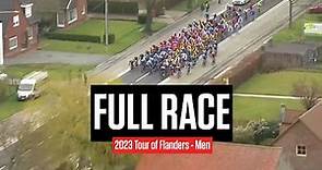 FULL RACE: 2023 Tour Of Flanders Men