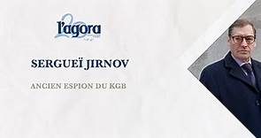 L'Agora reçoit Sergueï Jirnov, ancien espion du KGB