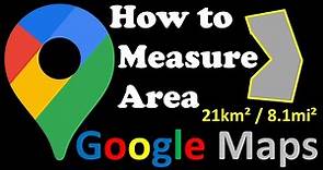 Google Maps how to measure area