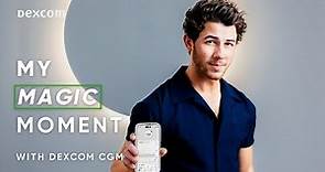 #DexcomMagicMoment: Nick Jonas