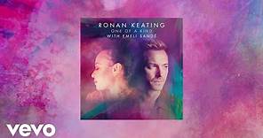 Ronan Keating, Emeli Sandé - One Of A Kind (Audio)
