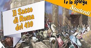 Il Sacco di Roma del 410: spiegazione e riassunto