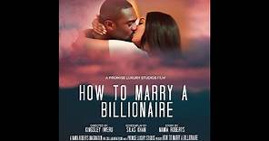 HOW TO MARRY A BILLIONAIRE (ALERA'S DIARY)|FULL MOVIE| STARRING KENNETH OKOLIE AND SHARON OOJA.