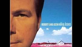 Robert Earl Keen- Feelin' Good Again