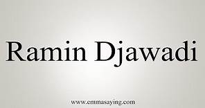 How To Say Ramin Djawadi