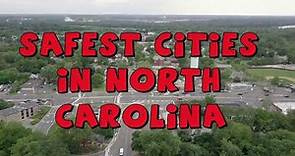 TOP 10 SAFEST CITIES To Live in NORTH CAROLINA