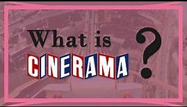 What is Cinerama?