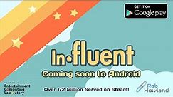 Influent Android Announcement Trailer