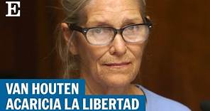CALIFORNIA | Leslie Van Houten sale de prisión después de 53 años | EL PAÍS