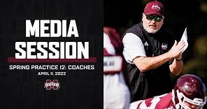 FOOTBALL | SPRING PRACTICE 12 COACHES MEDIA SESSION