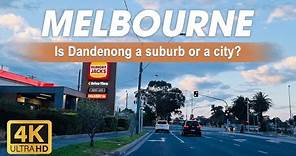 Is Dandenong a suburb or a city? | Drive-through Narre Warren to Dandenong via M1 | Melbourne | 4K