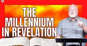 Book of Revelation Explained 58: The Millennium (Revelation 20:2-7) Pastor Allen Nolan Sermon