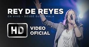 Rey de Reyes - Marco Barrientos Ft. Daniela Barrientos - En Vivo Desde Guatemala
