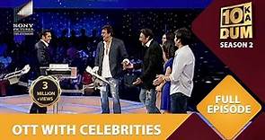 Salman के साथ Stage पर आए Sanju Baba, Jackie Da | Dus Ka Dum | Full Episode
