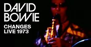 David Bowie - Changes (Live, 1973)