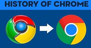The Evolution & History Of Google Chrome