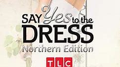 Say Yes to the Dress: Northern Edition: Season 3 Episode 3 Blushing Bride