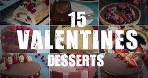 15 Valentine's Desserts - 15 Valentine's Dessert Recipes