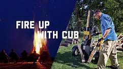 Fire up with Cub