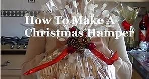 How to make a Christmas Gift Hamper & Gift basket DIY Crafting For You
