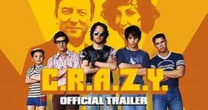 C.R.A.Z.Y. - Official Trailer