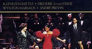 Kathleen Battle - Frederica von Stade - Wynton Marsalis - André Previn - A Carnegie Hall Christmas Concert