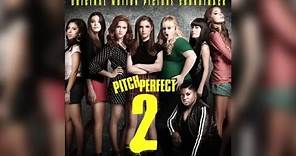 06. Riff Off | Pitch Perfect 2 (Original Motion Picture Soundtrack)