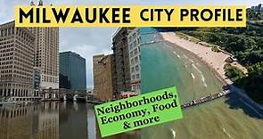 Milwaukee: City Profile