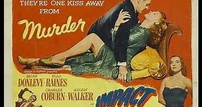 IMPACTO (IMPACT, 1949, Full movie, Spanish, Cinetel)